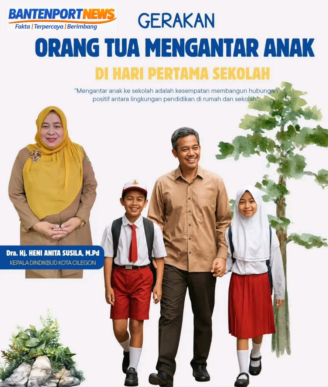 Gerakan Orang Tua Mengantar Anak di Hari Pertama Sekolah, Dindikbud Kota Cilegon Ajak Bangun Kedekatan dengan Anak