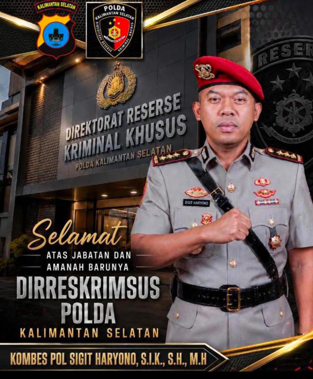 KOMBES POL SIGIT HARYONO, S.I.K., S.H., M.H.